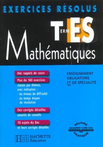 Mathematiques - terminale es - enseignement obligatoire et de specialite - edition 2002