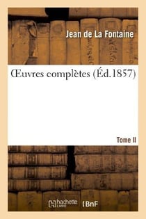 Oeuvres complètes Tome 2 (éd. 1857)