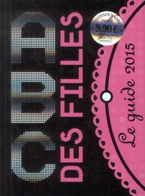 L'abc des filles - le guide 2015