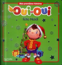 Oui-Oui fête Noël