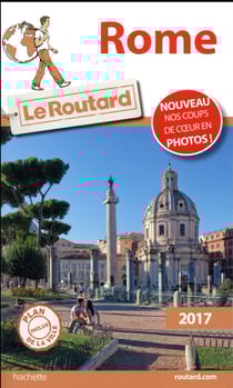 Guide du Routard : Rome 2017