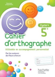 CAHIER D'ORTHOGRAPHE : français - 5ème - cahier d'exercices (édition 2016)