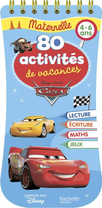 Cars - 80 activités de vacances - maternelle