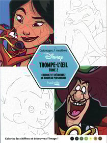 Coloriages mystères disney trompe l'oeil t.2 - coloriez et découvrez un nouveau personnage