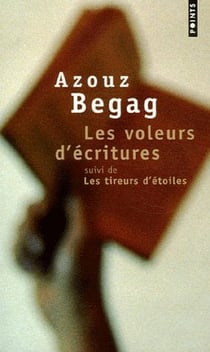 Les voleurs d'écritures - les tireurs d'étoiles
