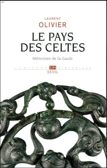 Le pays des Celtes - mémoires de la Gaule