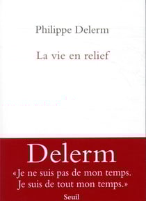 La vie en relief