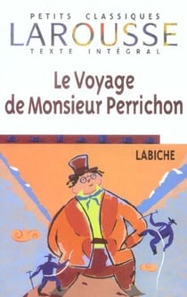 Le voyage de monsieur perrichon