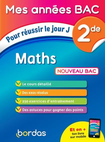 Mes années bac : mathématiques - 2de (édition 2019)
