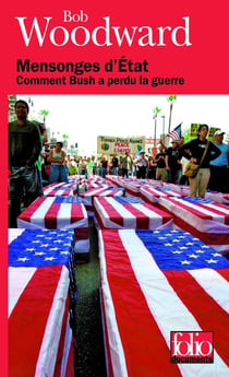 Mensonges d'Etat - comment Bush a perdu la guerre