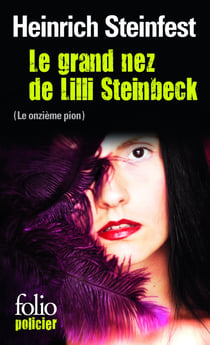 Le grand nez de Lilli Steinbeck (le onzième pion)