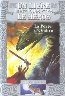 Loup solitaire Tome 18 : la porte d'ombre