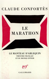 Le marathon : Pièce en trois actes