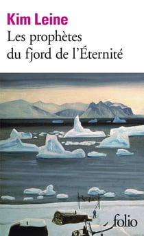 Les prophètes du fjord de l'éternité