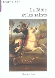 Bible et les saints (nouvelle edition 2006) (la)