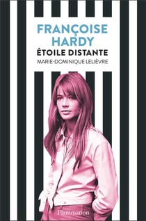 Françoise Hardy, étoile distante