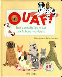 Ouaf ! pour connaître les chiens sur le bout des doigts