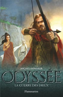 Odyssée Tome 4 : la guerre des dieux