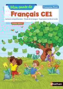 Mon année de français : français - CE1 - fichier-élève 1 (édition 2019)