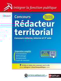 Concours rédacteur territorial - catégorie b - intégrer la fonction publique (édition 2012)
