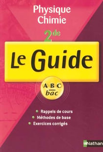 ABC du Bac Tome 205 : physique-chimie - 2nde