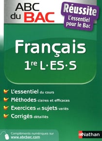 ABC du Bac Tome 110 : réussite francais - 1ère L/ES/S