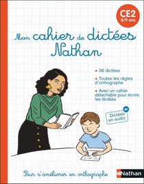 Mon cahier de dictées Nathan - CE2 - 8/9 ans (édition 2020)