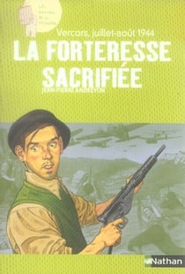 Vercors, juillet-août 1944 - la forteresse sacrifiée