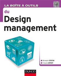La boîte à outils : le design management