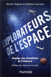 Explorateurs de l'espace - Voyage aux frontières de l'univers