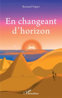 En changeant d'horizon