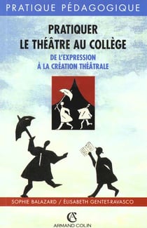 Pratiquer le theatre au college