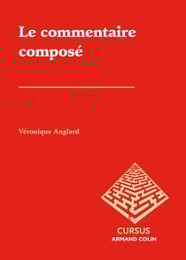 Le commentaire composé (2e édition)