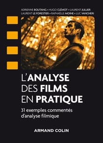 L'analyse des films par la pratique