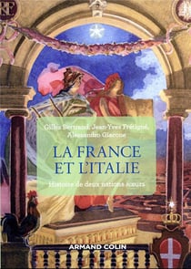 La France et l'Italie - 2e éd.