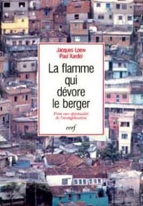 La flamme qui devore le berger