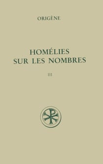 SC 461 Homélies sur les Nombres, III