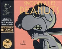 Snoopy et les Peanuts : Intégrale vol.10 : 1969-1970