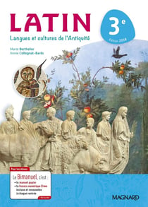 Langues et cultures de l'Antiquité - latin - 3e - bimanuel