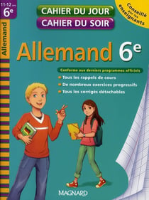 Cahiers du jour/ soir - allemand - 6ème (édition 2010)