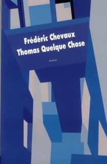 Thomas quelque chose