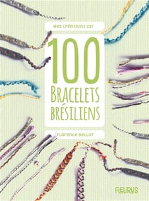100 bracelets brésiliens