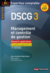 Dscg 3 - management et contrôle de gestion - manuel et applications (4e édition)