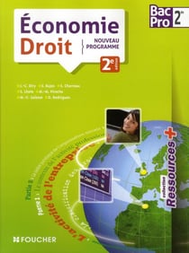 Ressources + : économie-droit - 2nde bac pro (2e édition)