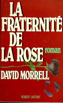 La fraternite de la rose