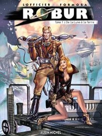 Robur - Tome 01 : De la Lune à la Terre