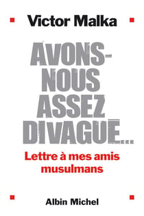 Avons-nous assez divagué ...