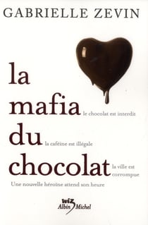 La mafia du chocolat