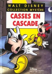 Les enquêtes de mickey et minnie - casses en cascade