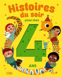 HISTOIRES DU SOIR POUR 4 ANS